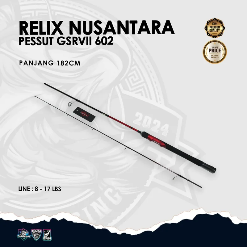 Joran Relix Nusantara Pessut GSRVII 602 - 8-17lbs