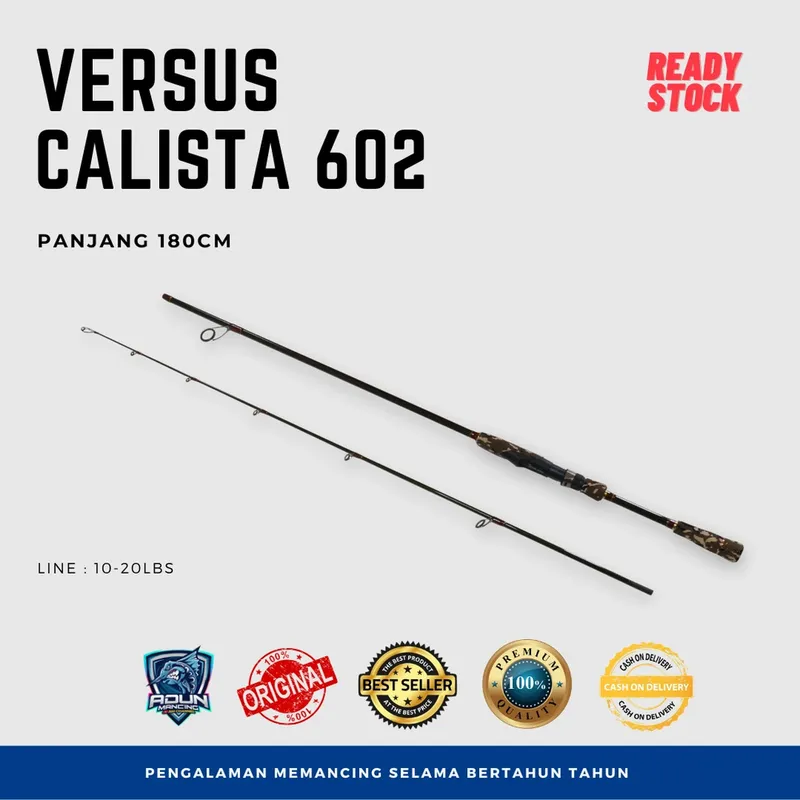 Joran Versus Calista 602